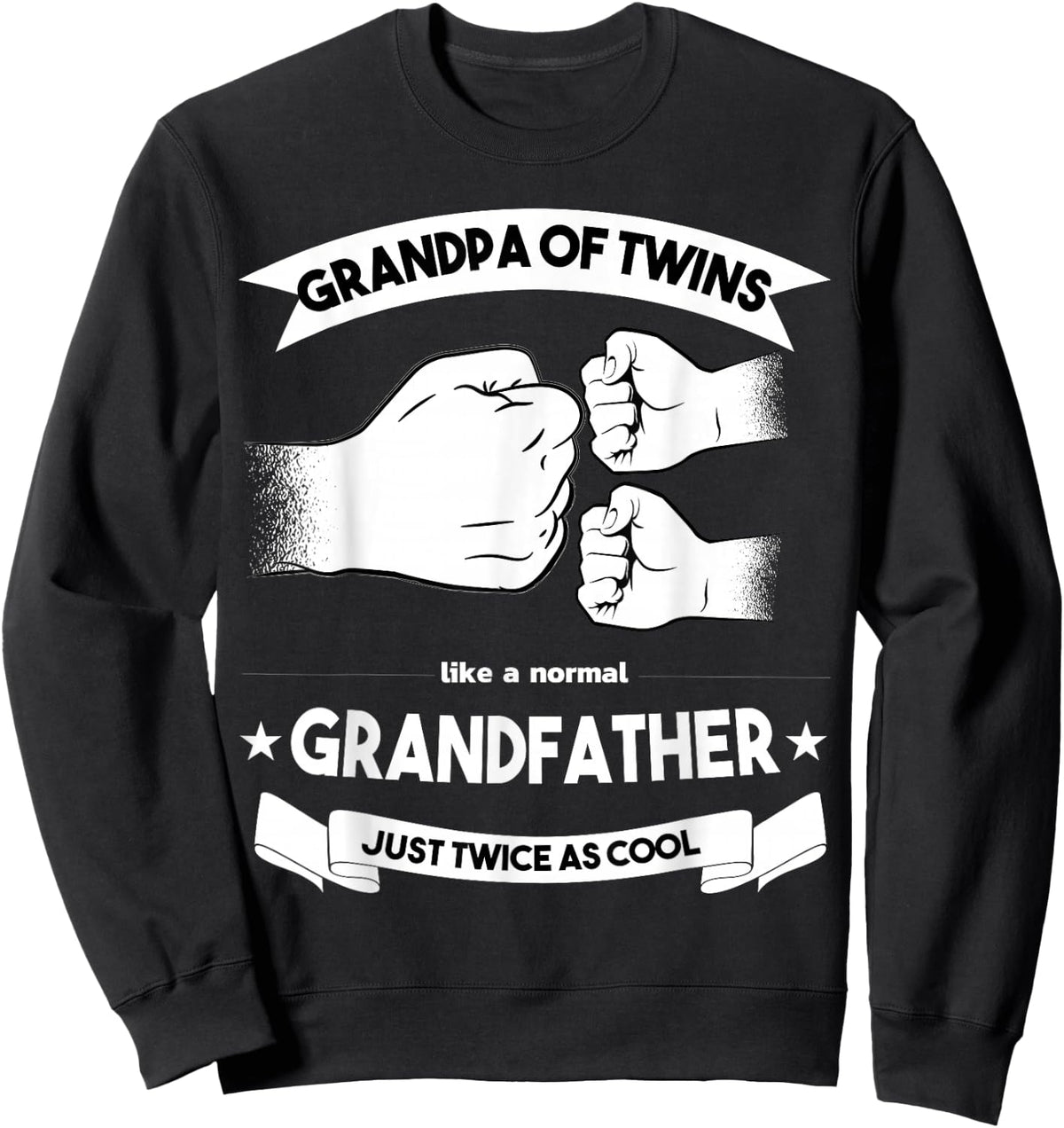 Grandpa of Twins Baby Announcement Party Twin Grandfather Sweatshirt - Sweatshirt | Black