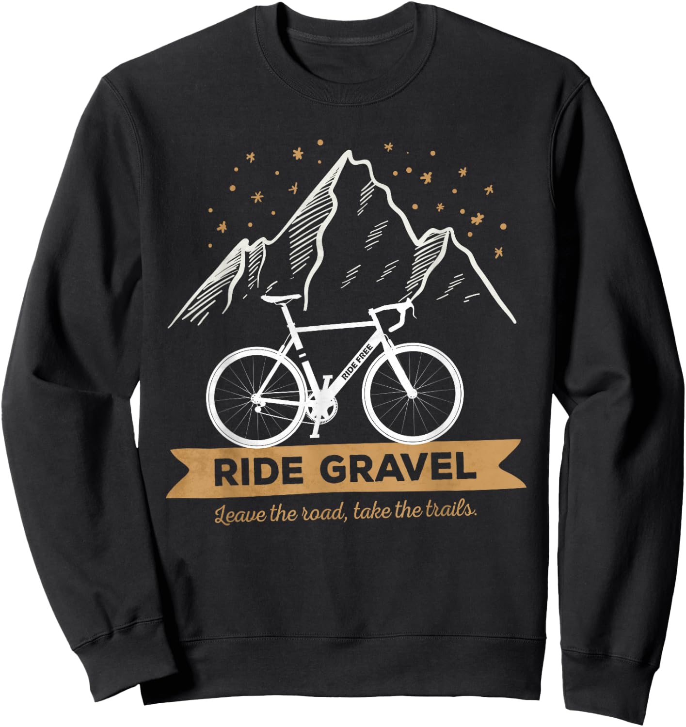 Gravel Bike Leave The Roads Take The Trail for Bikepacking Sweatshirt - Sweatshirt | Black