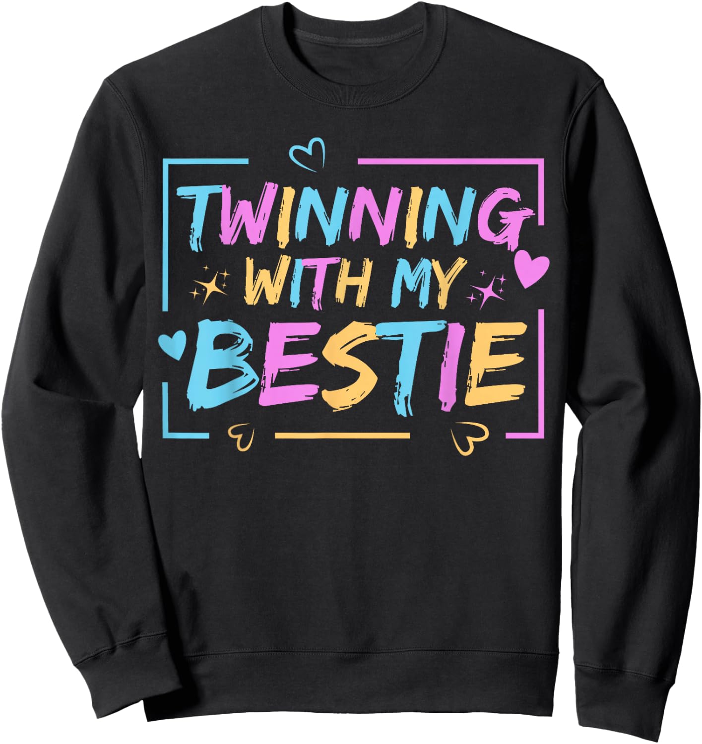 Twin Matching Twins Day Friend Twinning with My Bestie Twin Sweatshirt - Sweatshirt | Black