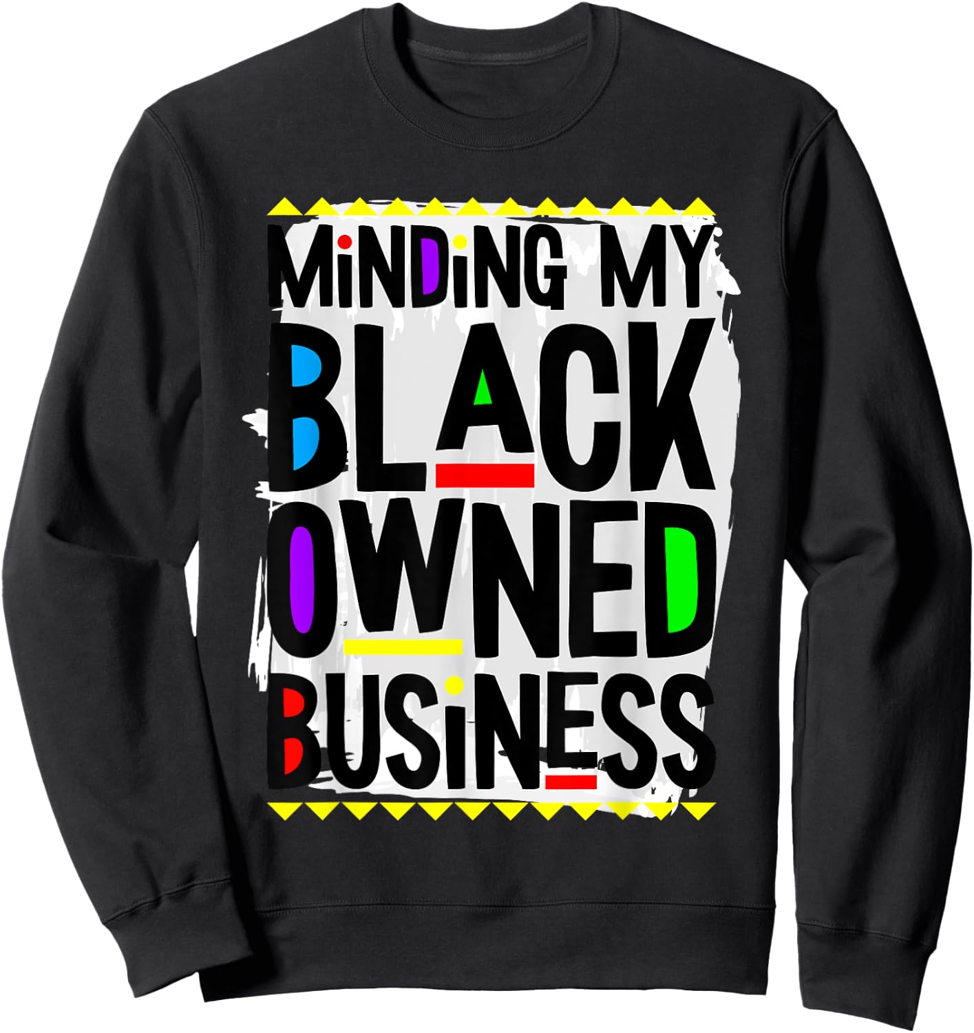 Black Owned Business Black History Month BLM Melanin Afro Sweatshirt - Sweatshirt | Black