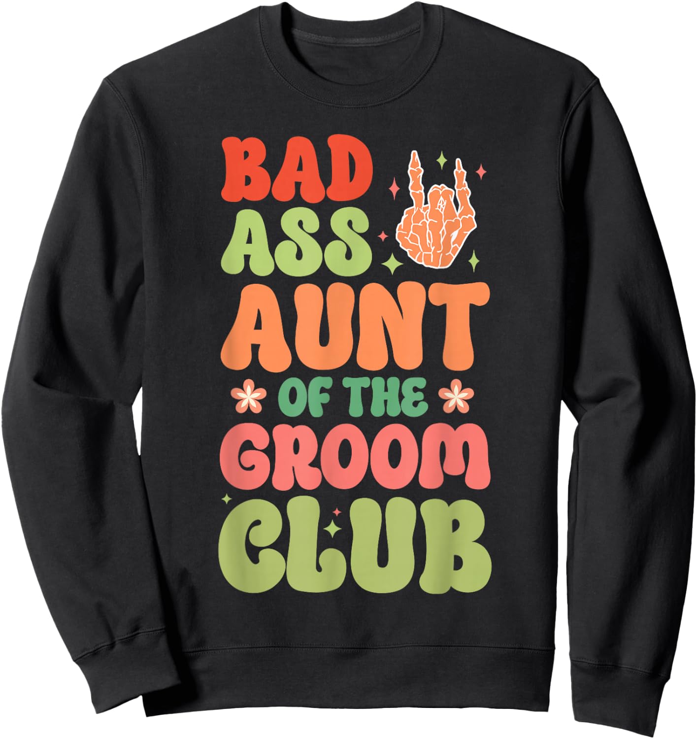 Aunt Of The Groom Club Auntie Of The Groom Aunt Sweatshirt - Sweatshirt | Black