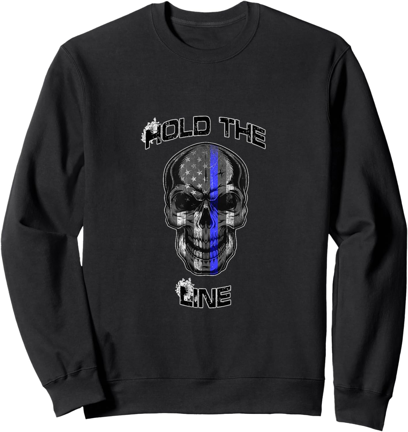 Hold the Line Thin Blue Line Skull Sweatshirt - Sweatshirt | Black