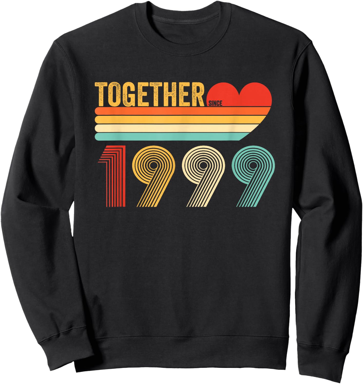 Together Since 1999 Retro Couple Anniversary Shirt Sweatshirt - Sweatshirt | Black