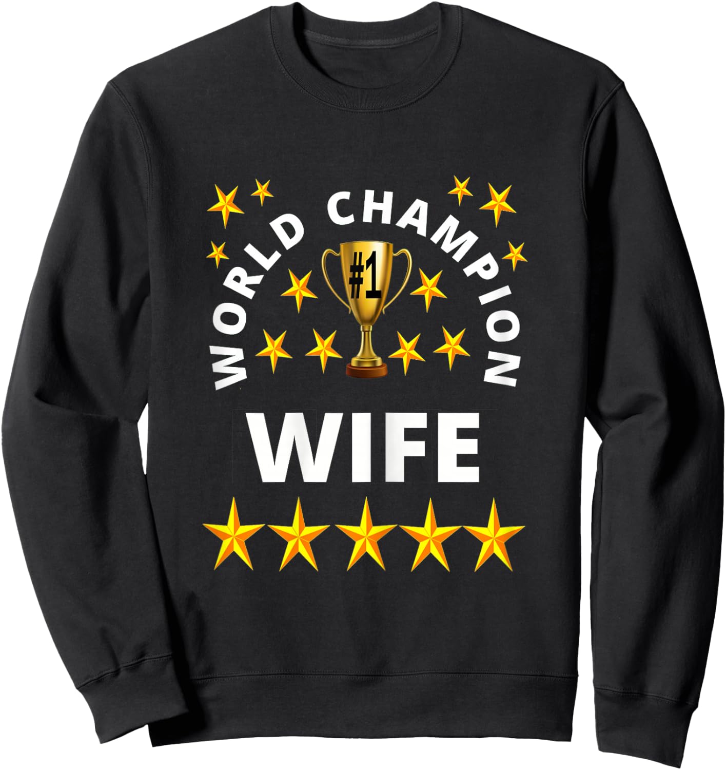 World Champion Wife Trophy Sweatshirt - Sweatshirt | Black