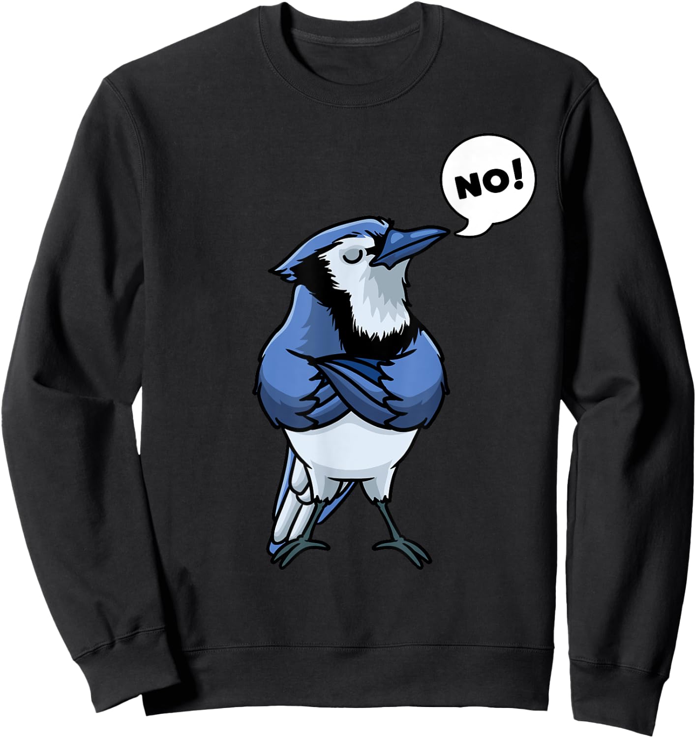Blue Jay Cyanocitta Cristata Bird Stubborn No Sweatshirt - Sweatshirt | Black