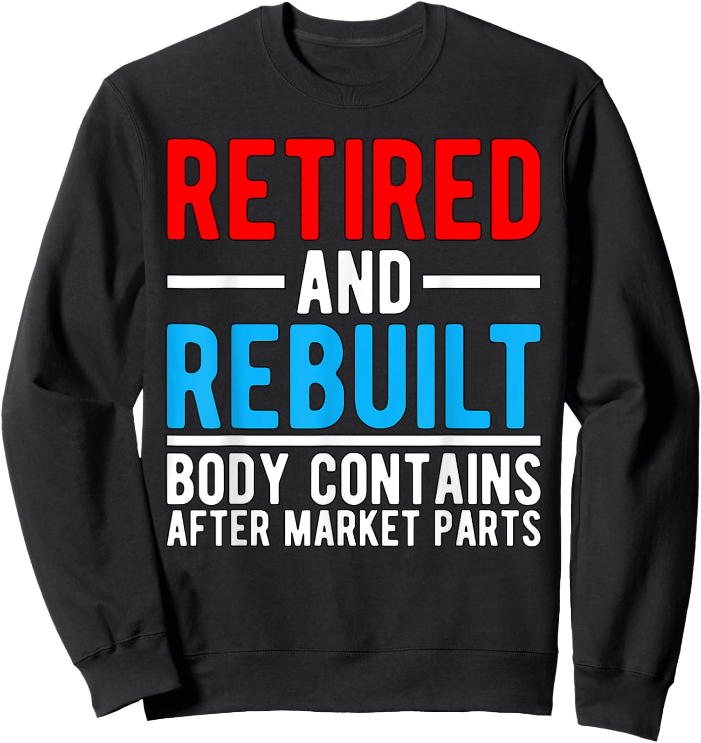 BW Surgery Retired and Rebuilt Hippie Theme Medical Replacement Parts , Men's Black Small Classic Fit Short Sleeve Sweatshirt - Sweatshirt | Black