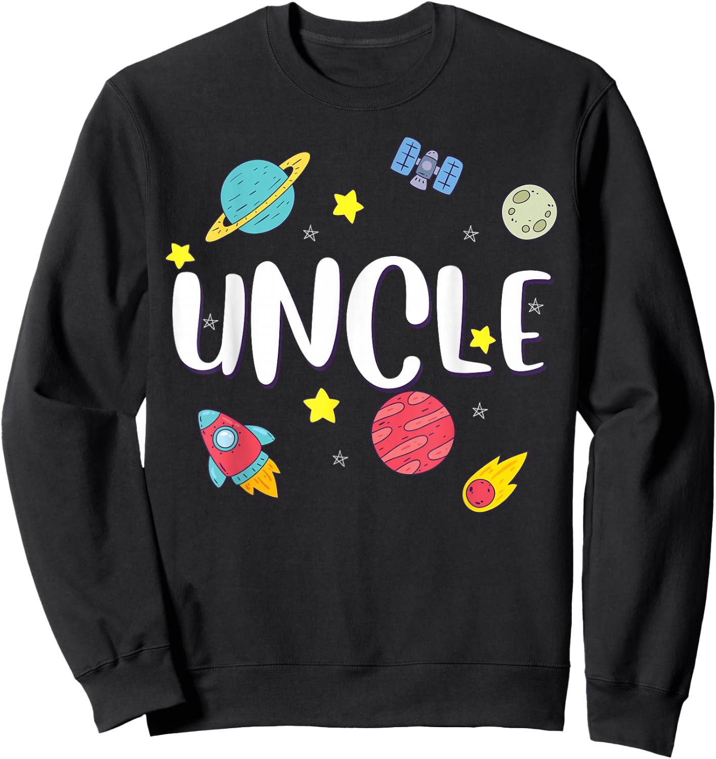 Uncle Outer Space Galaxy Birthday Sweatshirt - Sweatshirt | Black