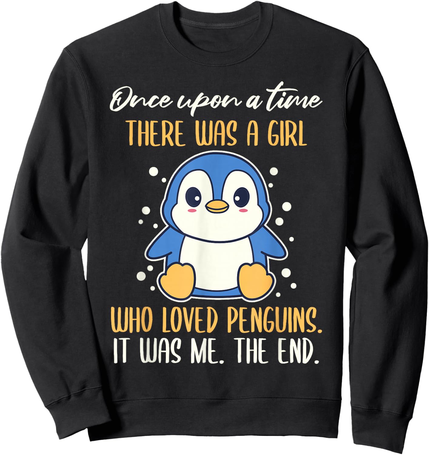 Once There was A Girl Who Loved Penguins Small Sweatshirt - Sweatshirt | Black