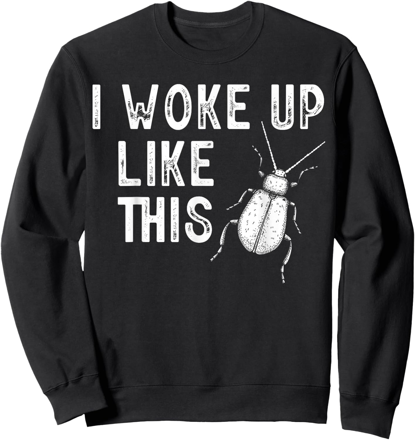 I woke up like this - Kafka Sweatshirt - Sweatshirt | Black