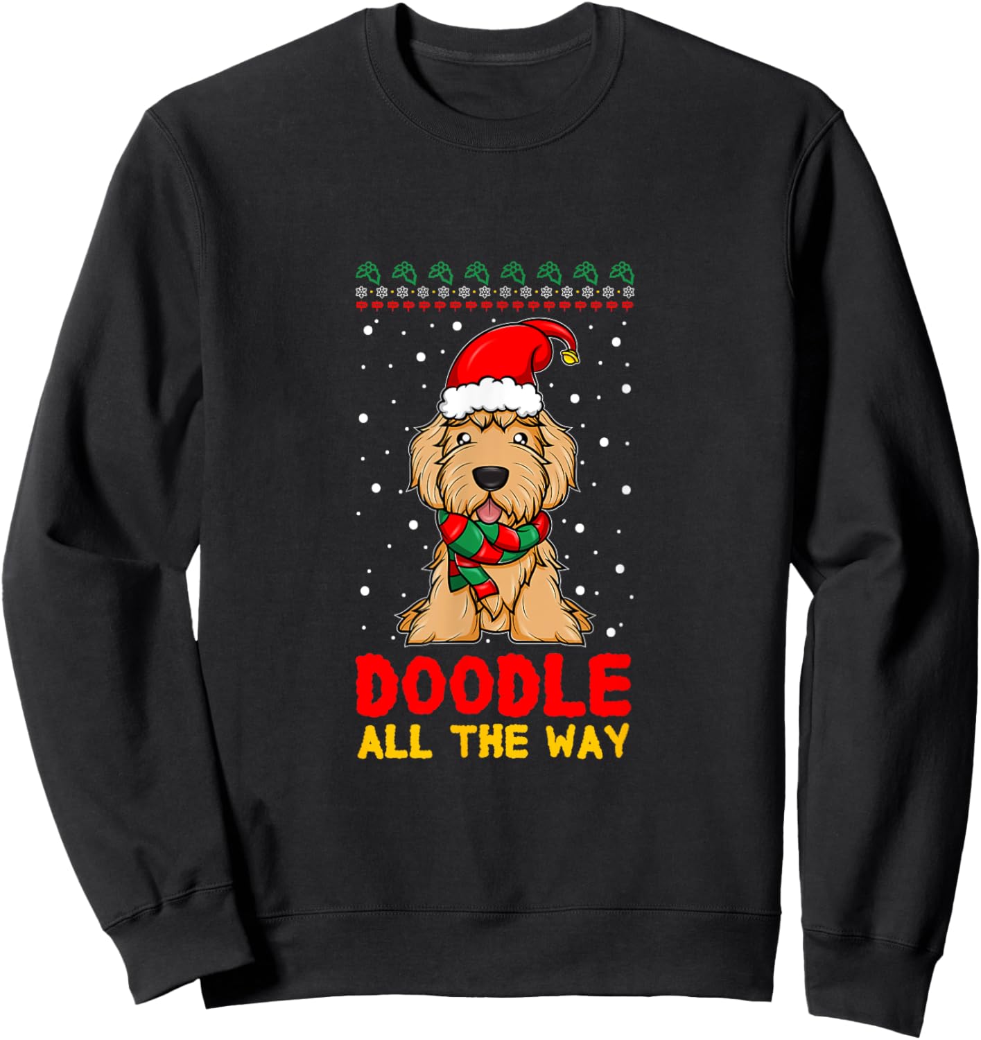 Doodle All The Way Funny Goldendoodle Santa Hat Christmas Sweatshirt - Sweatshirt | Black