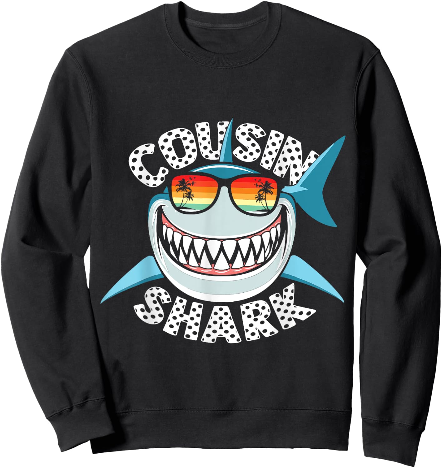 Cousin Shark Sea Animal Underwater Shark Lover Sweatshirt - Sweatshirt | Black