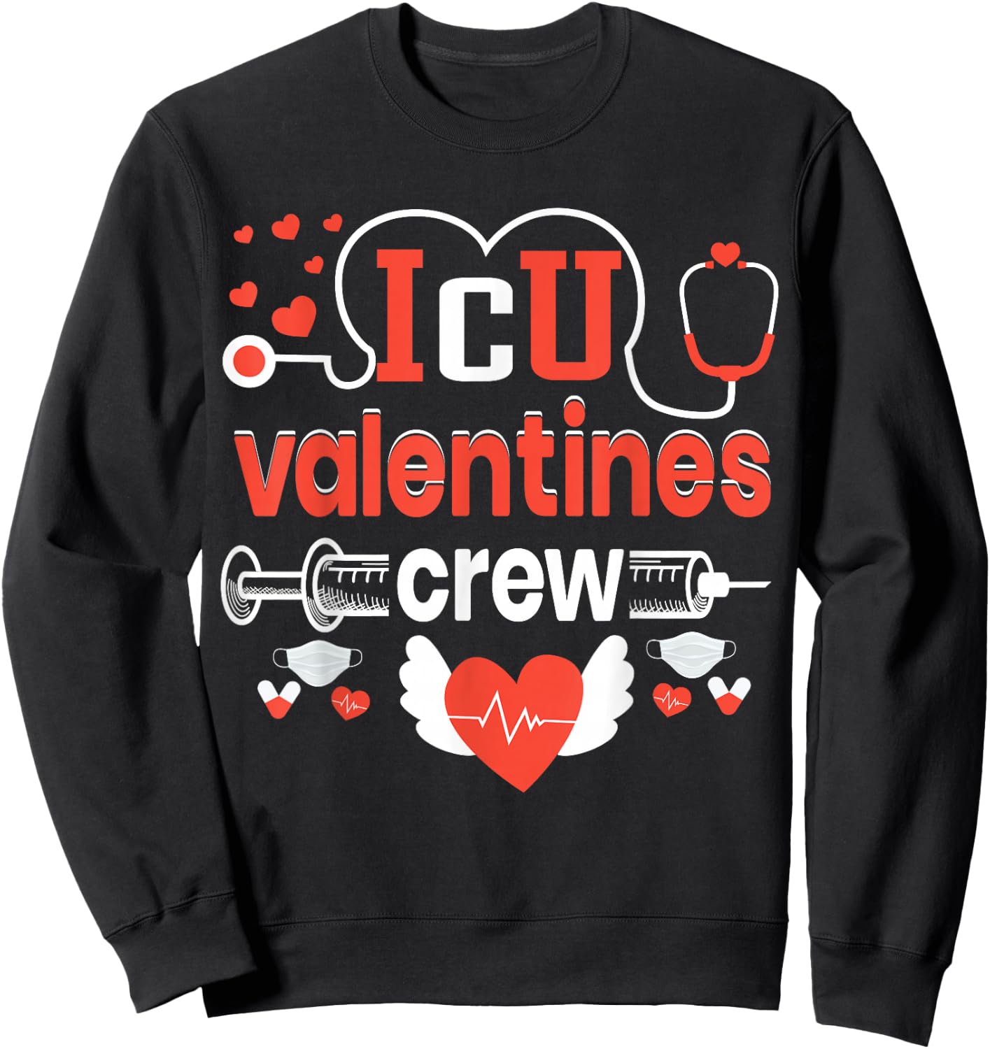 ICU Valentines Day Crew | Nurse Sweatshirt - Sweatshirt | Black