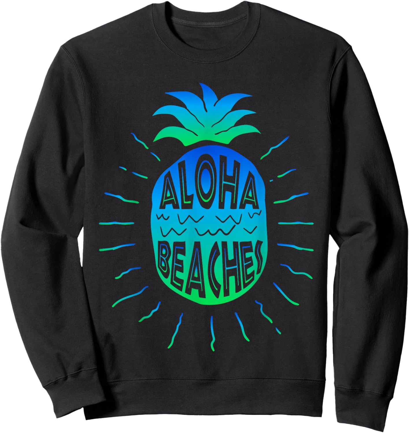 Aloha Beaches | Hawaii Beach Summer Vacation Men Women Gifts Sweatshirt - Sweatshirt | Black