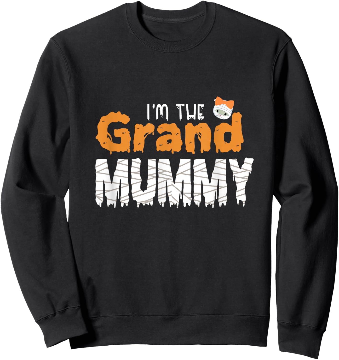 I'm The Grand Mummy Funny Grandma Family Halloween Sweatshirt - Sweatshirt | Black