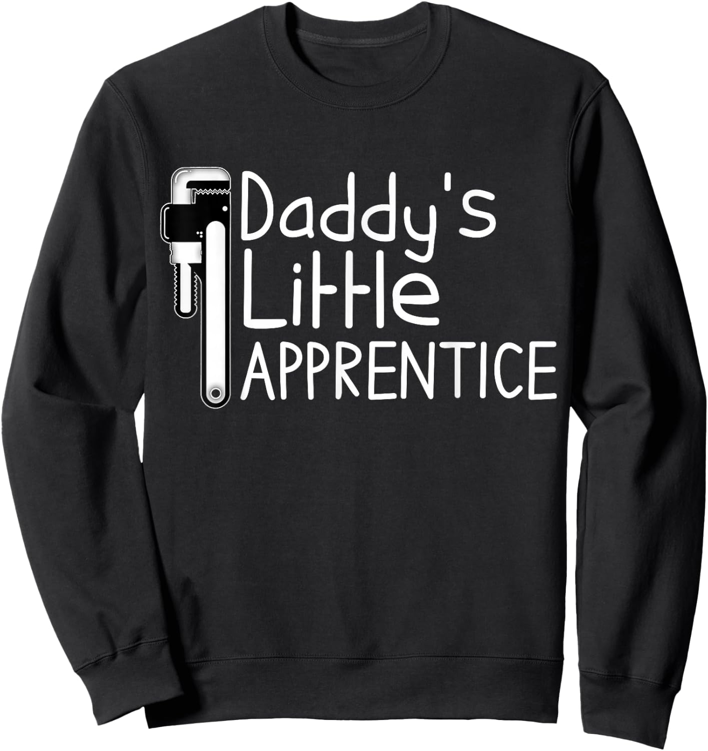 Son Of A Plumber Apprentice Funny Plumbing Handyman Gifts Sweatshirt - Sweatshirt | Black