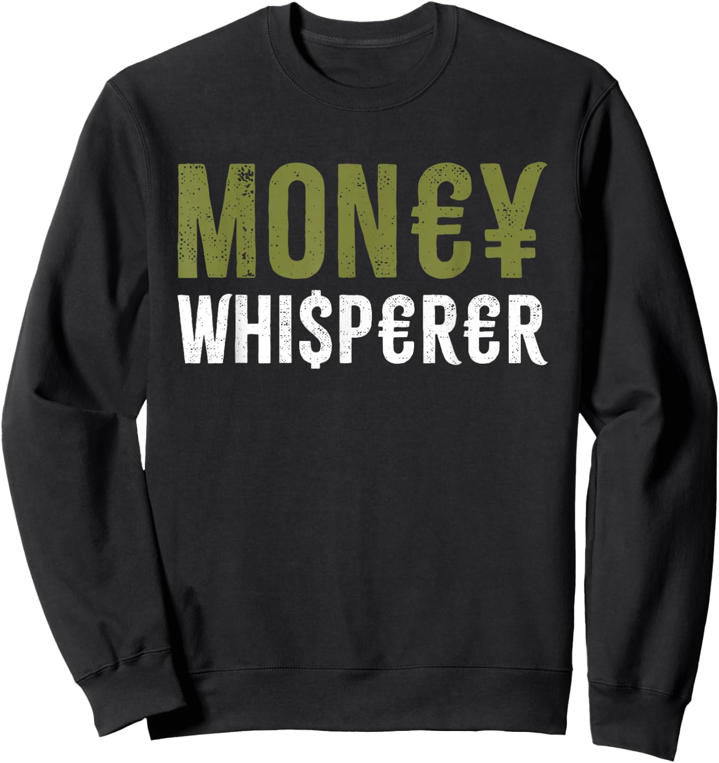 Money Whisperer Finance Maker Financial Advisor Investing Sweatshirt - Sweatshirt | Black