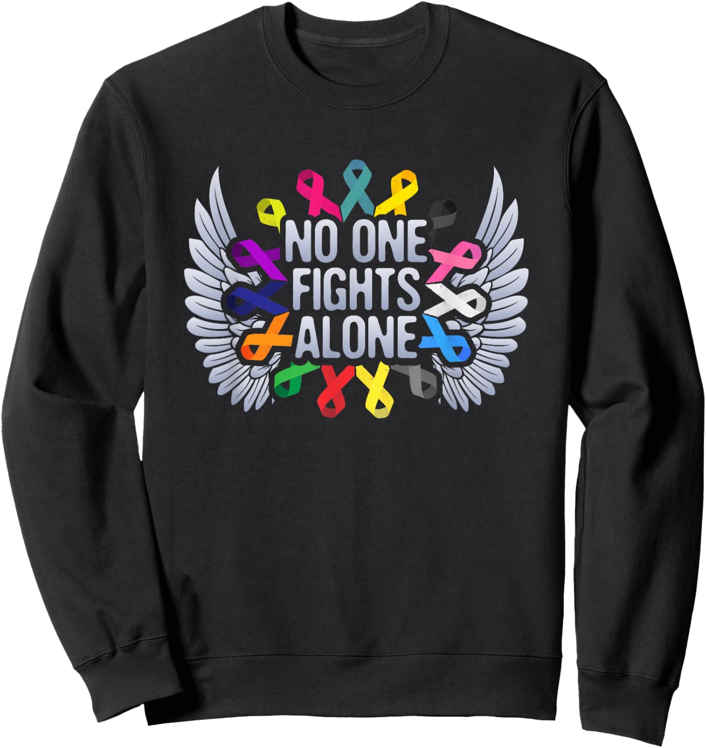 No One Fights Alone Multicolor Ribbon For Cancer Awareness Sweatshirt - Sweatshirt | Black