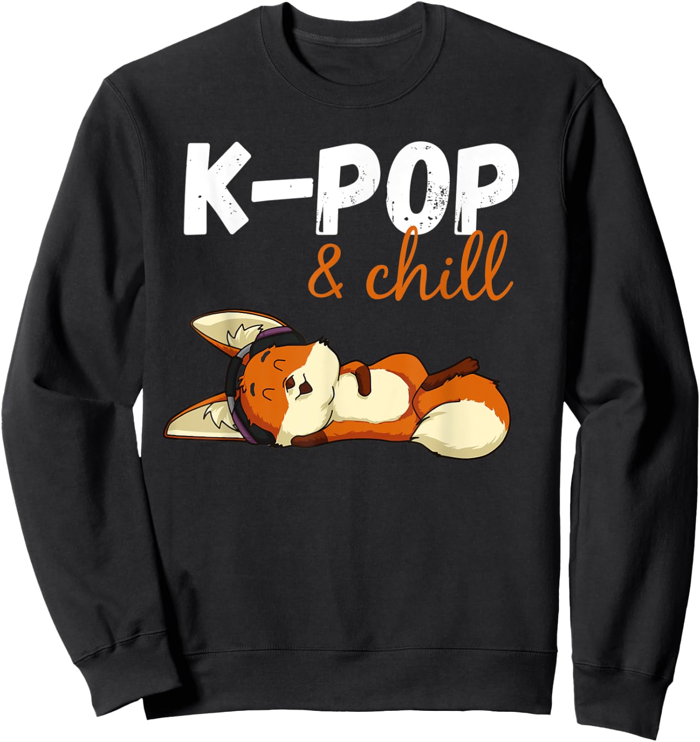 Kpop and chill, cute fennec fox k pop Sweatshirt - Sweatshirt | Black