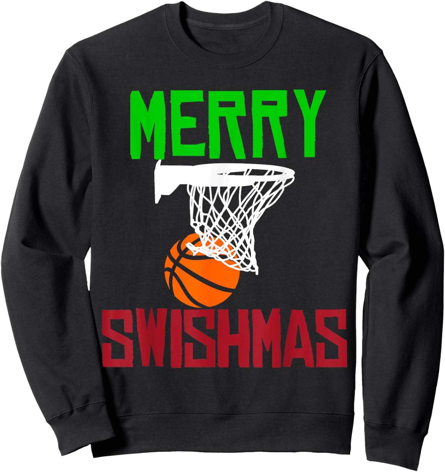 Merry Swishmas funny Christmas basketball Sweatshirt - Sweatshirt | Black