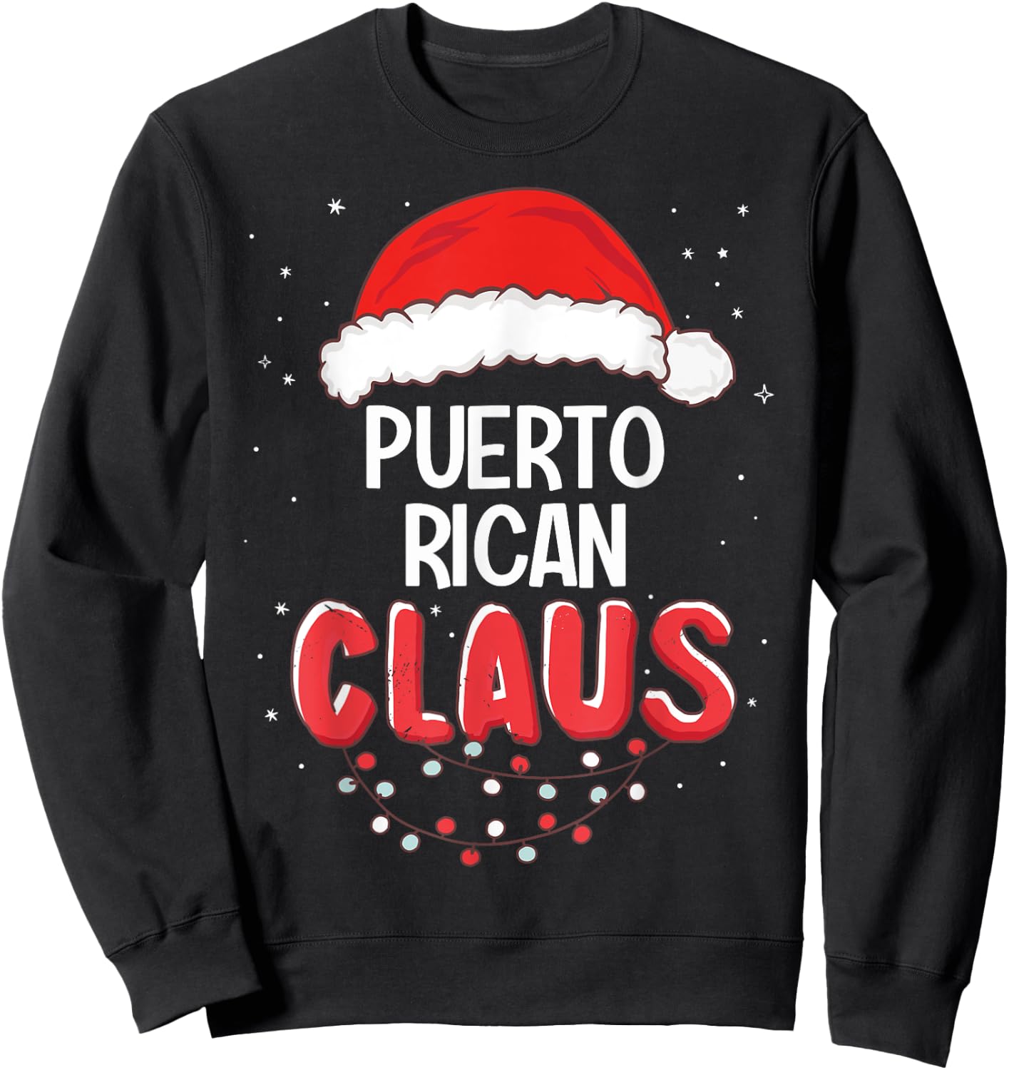 Puerto Rican Santa Claus Christmas Matching Costume Sweatshirt - Sweatshirt | Black