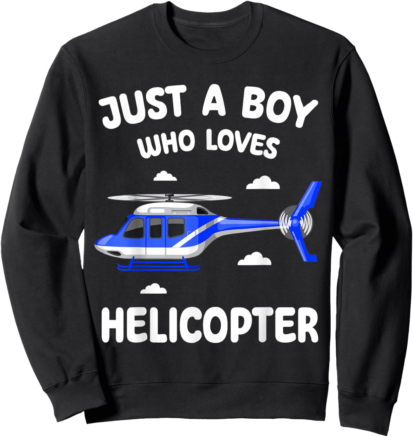 Just A Boy Who Loves Helicopters Toddler Kids Aviator Pilot Sweatshirt - Sweatshirt | Black