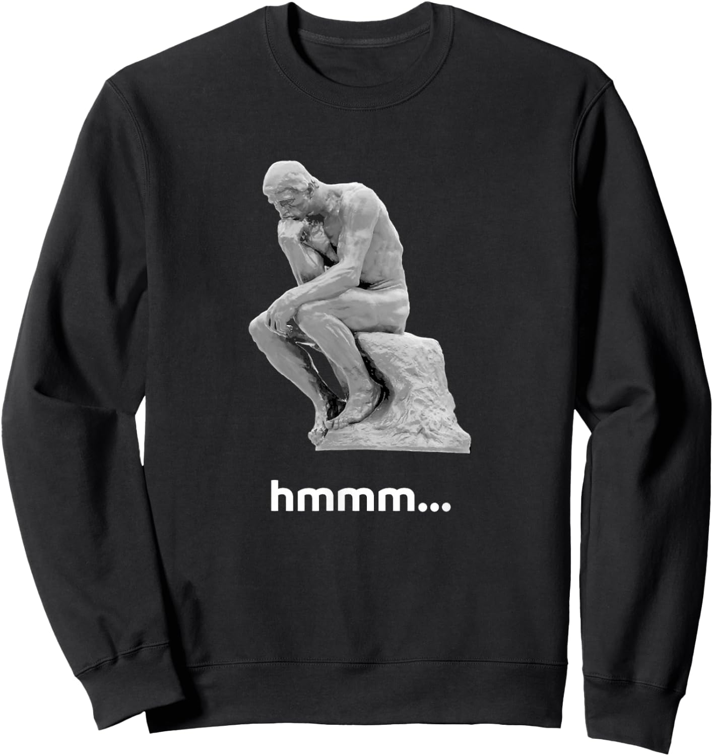 Thinker Statue. I'm Thinking... Buffering... Loading Funny Sweatshirt - Sweatshirt | Black