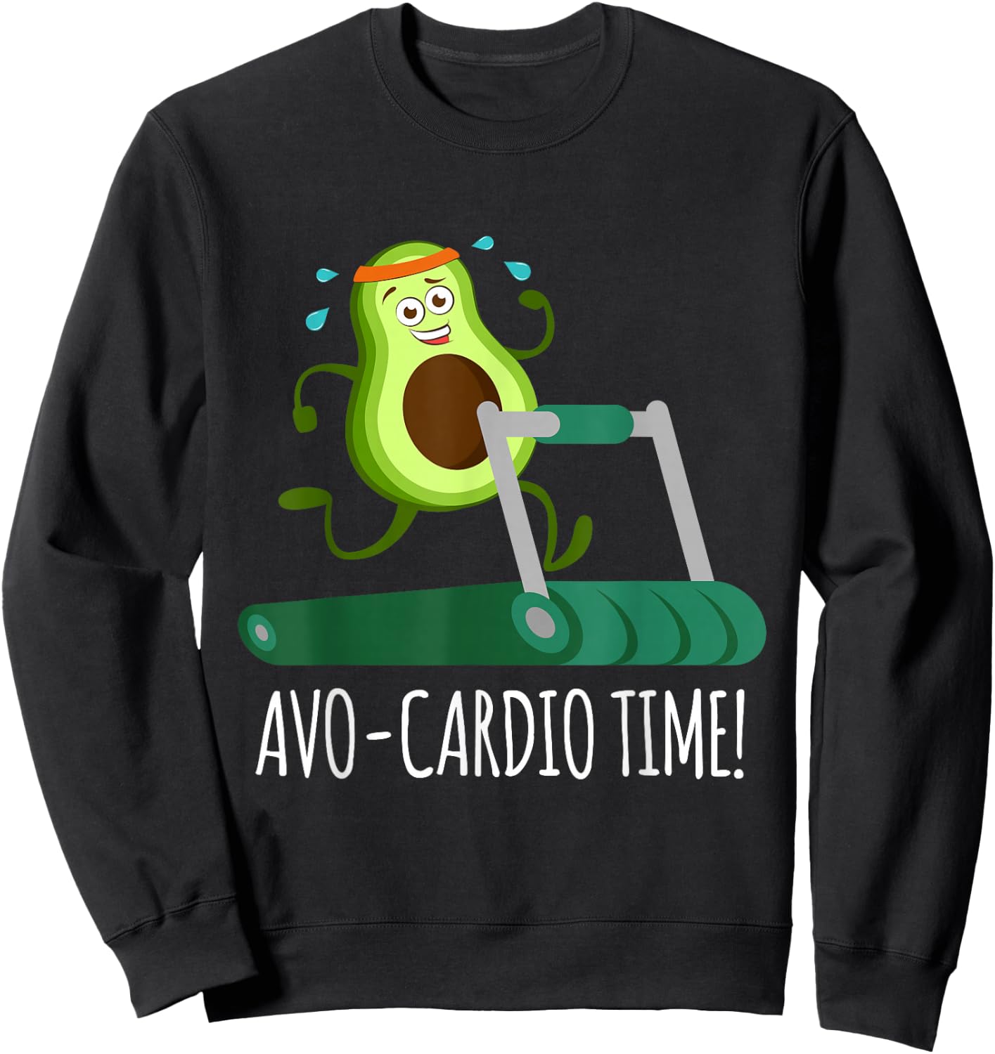 It's AVO-CARDIO Pajamas Time! Fitness Avocado Sweatshirt - Sweatshirt | Black