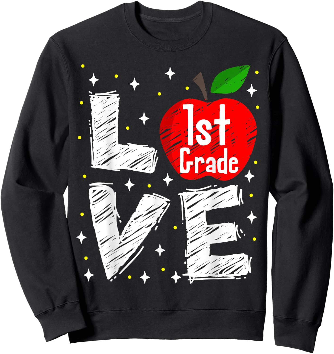 Love 1st Grade Apple Funny Back To School Teacher Gift Men Women Kids Sweatshirt - Sweatshirt | Black