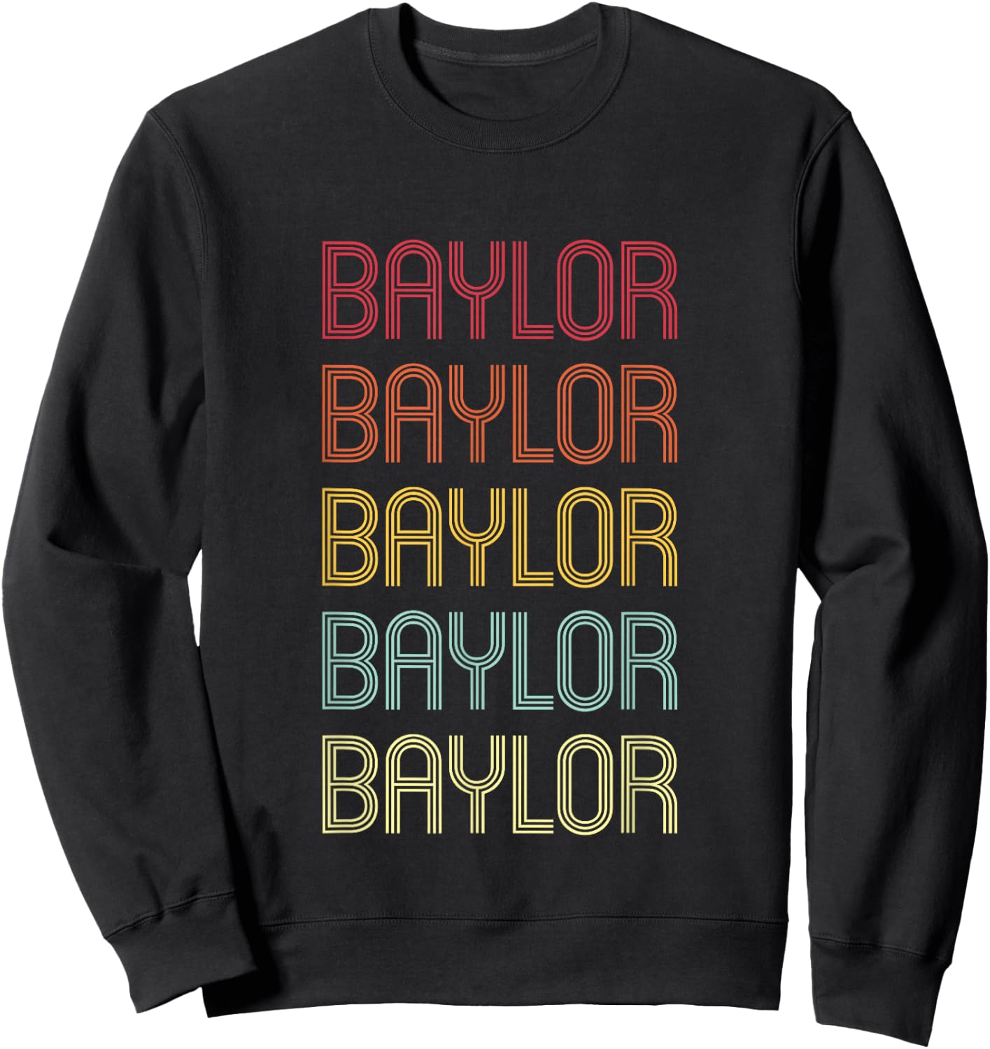 Baylor Retro Wordmark Pattern Vintage Personalized 70s Sweatshirt - Sweatshirt | Black