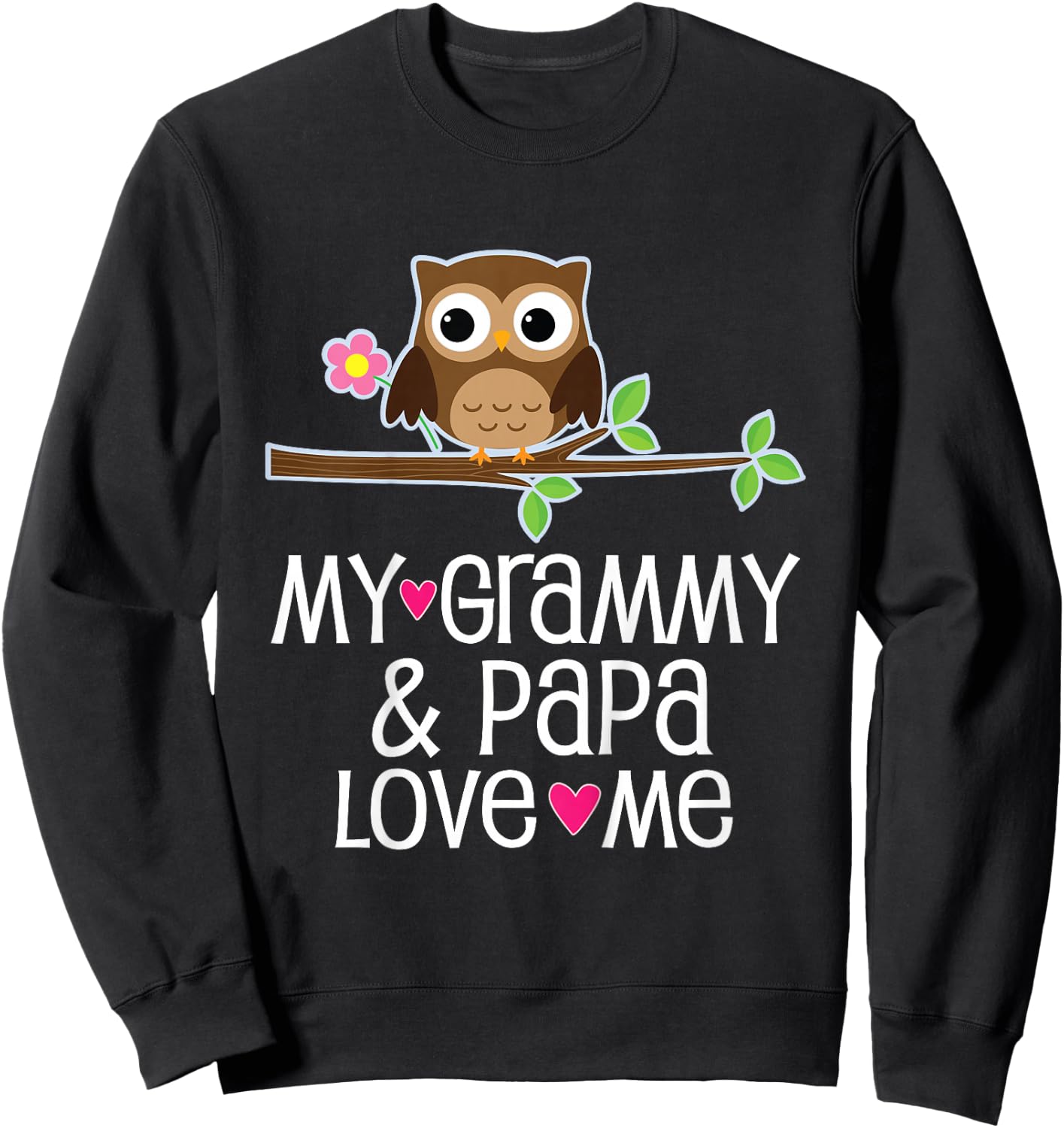 My Grammy and Papa Love Me Granddaughter Owl Sweatshirt - Sweatshirt | Black