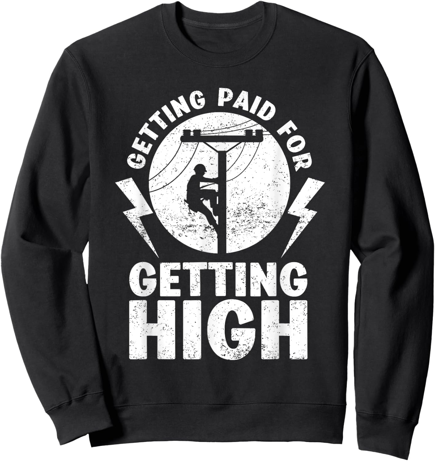 Funny Electrician Gift Electrical Power Lineman Men Boys Sweatshirt - Sweatshirt | Black