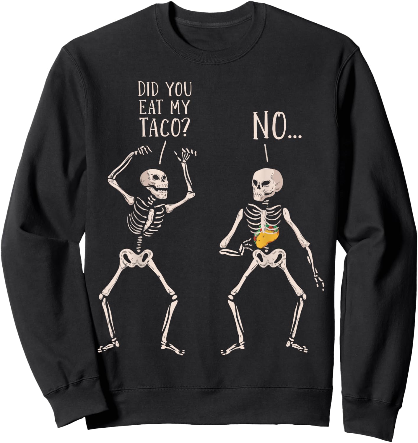 Funny Taco Costume Halloween Sweatshirt - Sweatshirt | Black