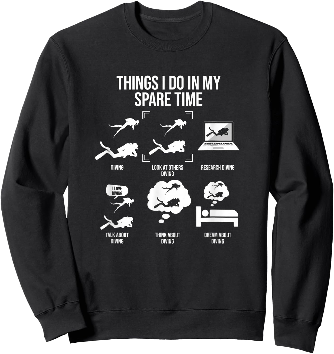 Things I Do In My Spare Time, Scuba Diver Sweatshirt - Sweatshirt | Black
