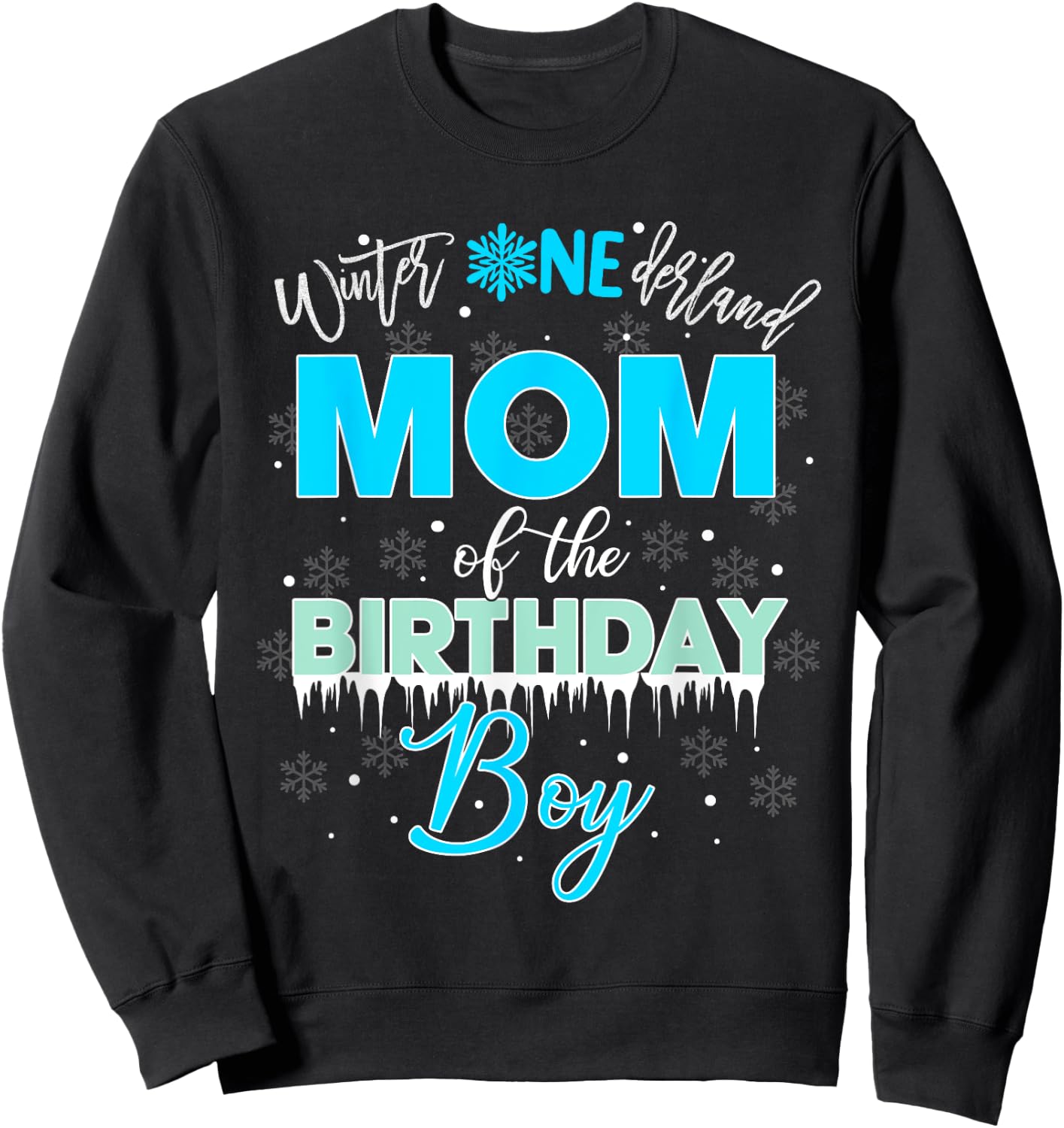 Mom Of The Birthday Boy Shirt Winter Onederland Family Sweatshirt - Sweatshirt | Black
