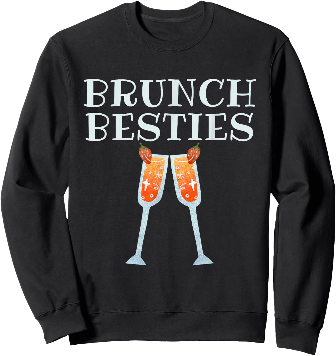Funny Sunday Brunch Besties Outfit Brunch Squad BFF Sweatshirt - Sweatshirt | Black