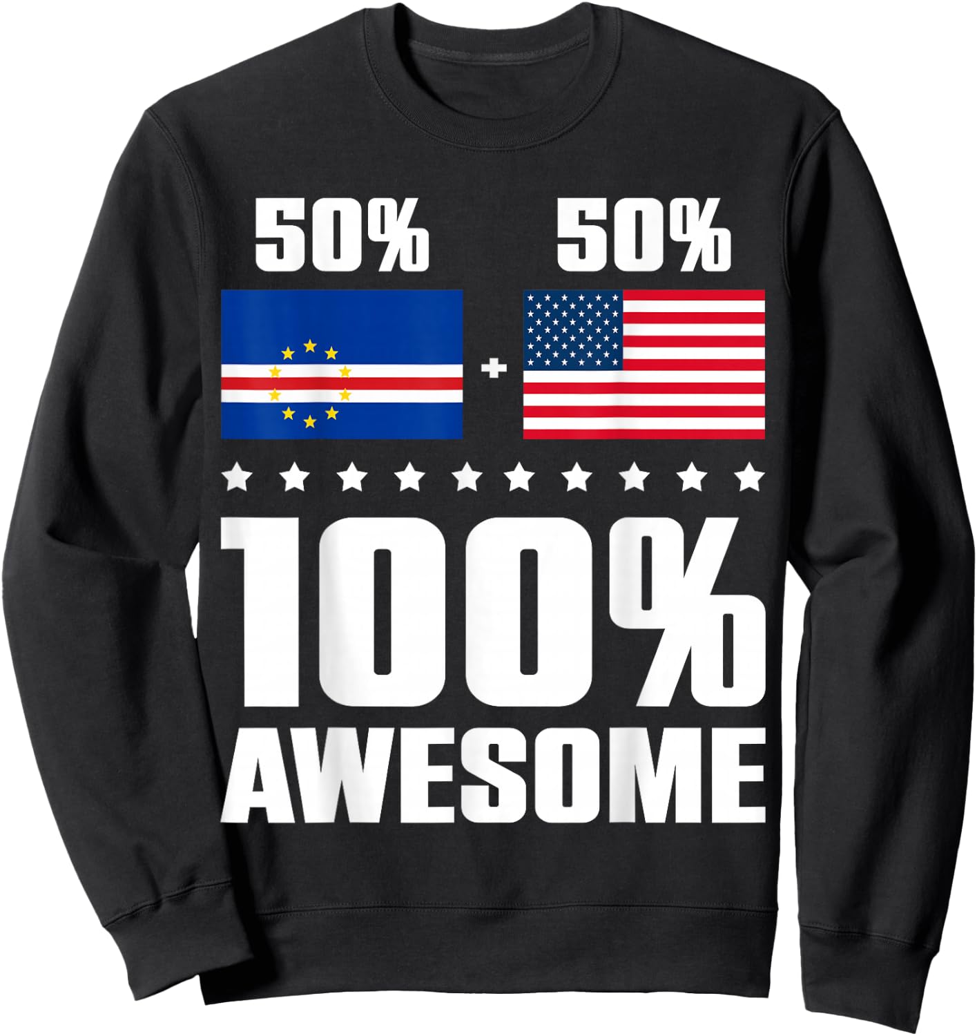 Half Cape Verdean Half American Awesome Cape Verde USA Flag Sweatshirt - Sweatshirt | Black