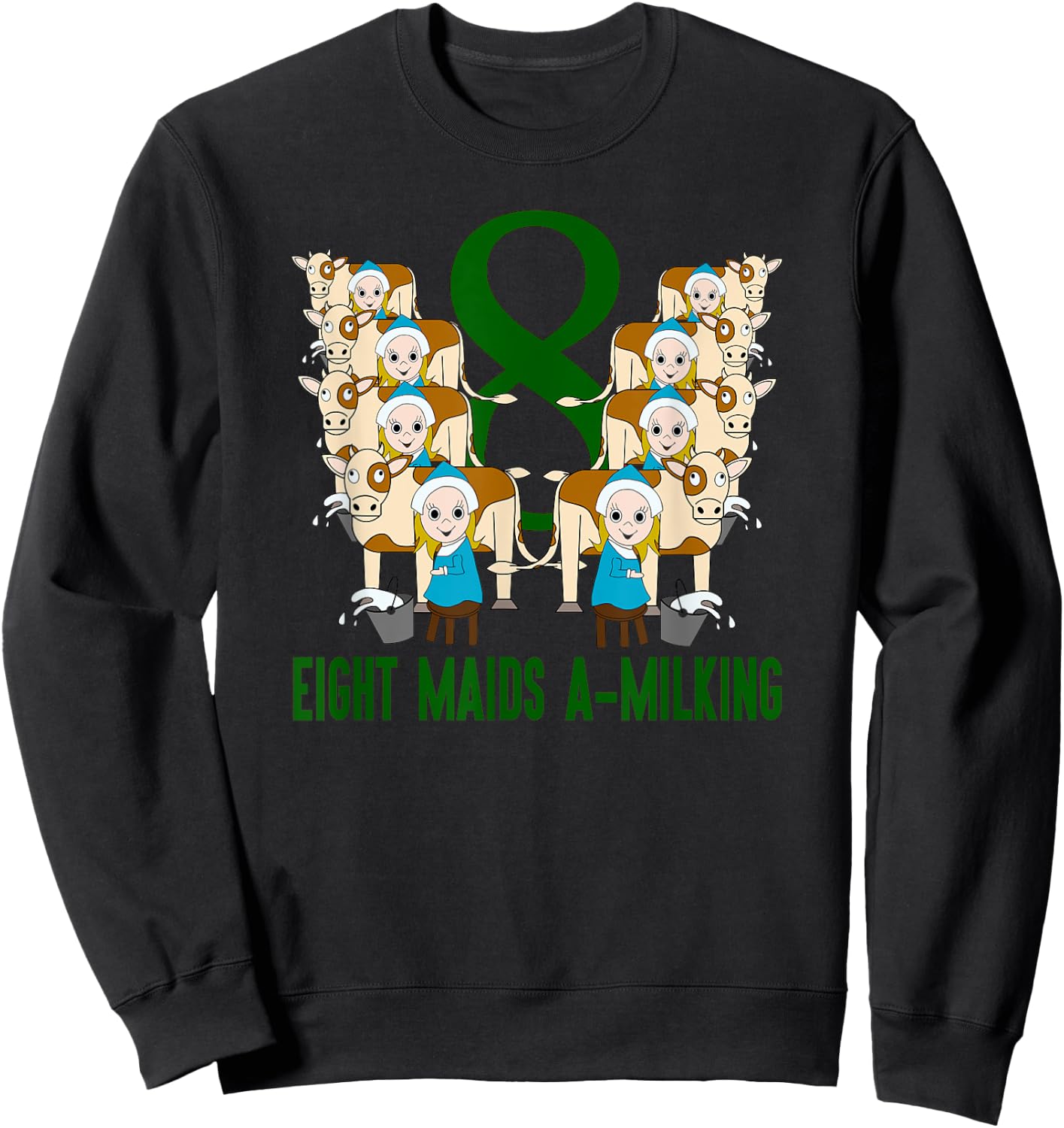 Eight Maids A-Milking Song 12 Days Christmas Sweatshirt - Sweatshirt | Black