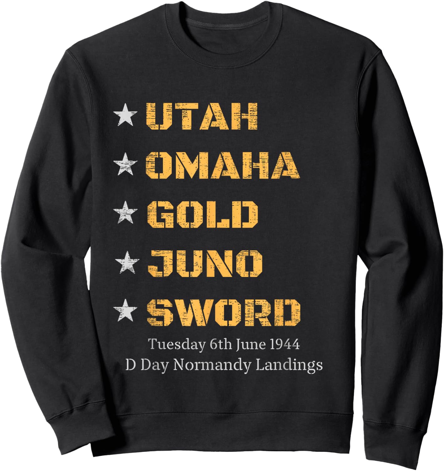 WW2 D Day Beaches World War 2 Army Hero Normandy Landings Sweatshirt - Sweatshirt | Black