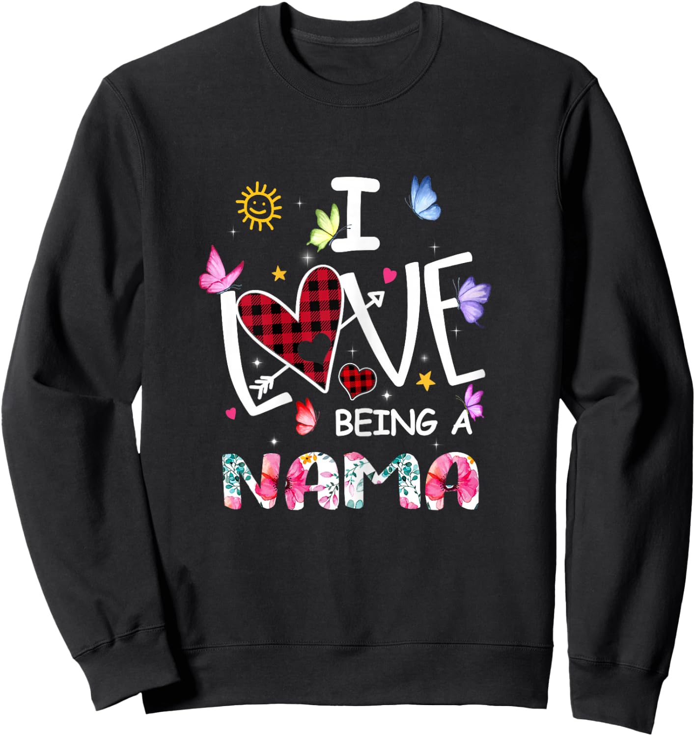 Women Love Being a Nama Sweatshirt - Sweatshirt | Black
