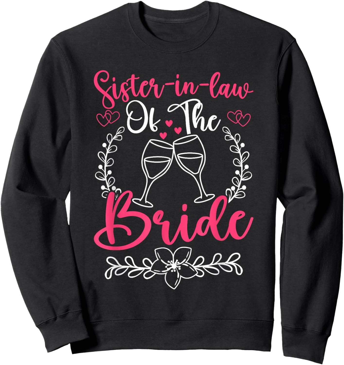 Sister-in-law Of The Bride Sweatshirt - Sweatshirt | Black