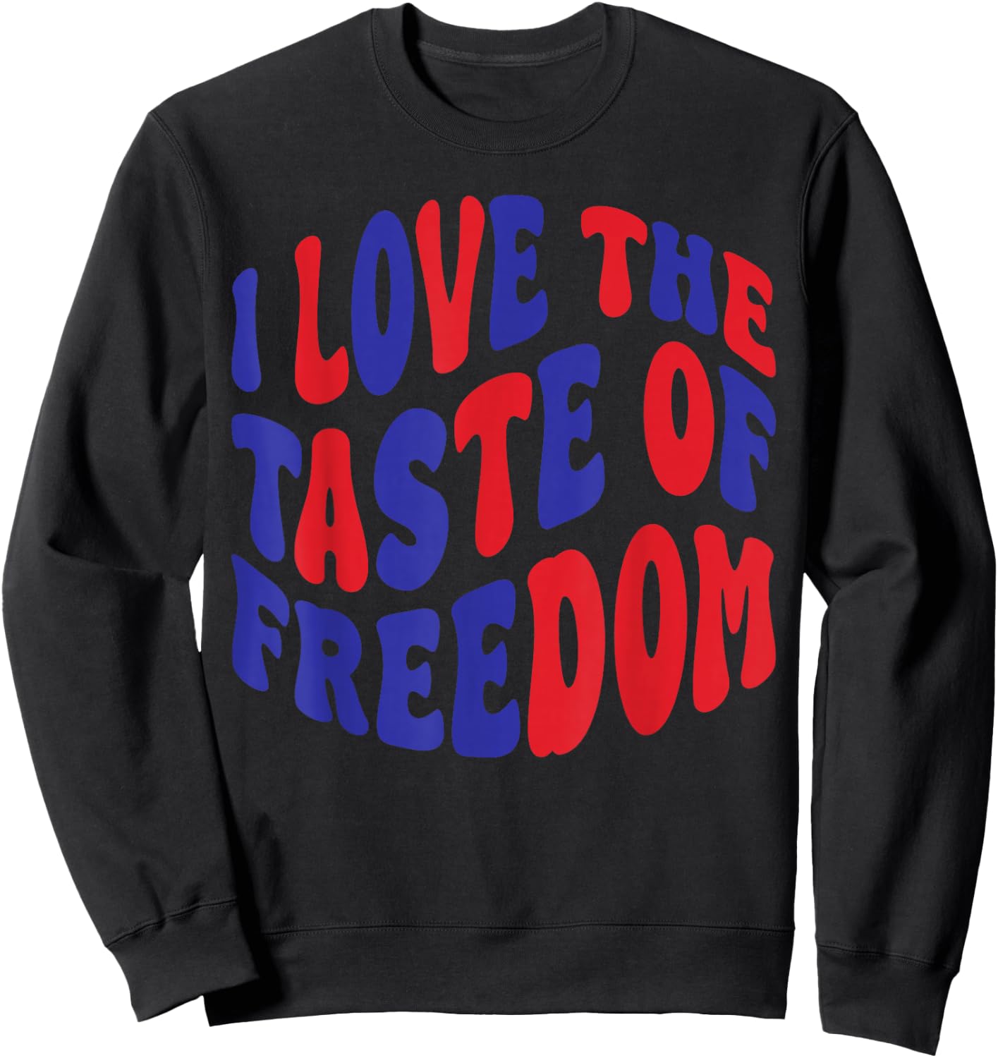 I Love The Taste of Freedom Fun Couples Matching 4th of July Sweatshirt - Sweatshirt | Black