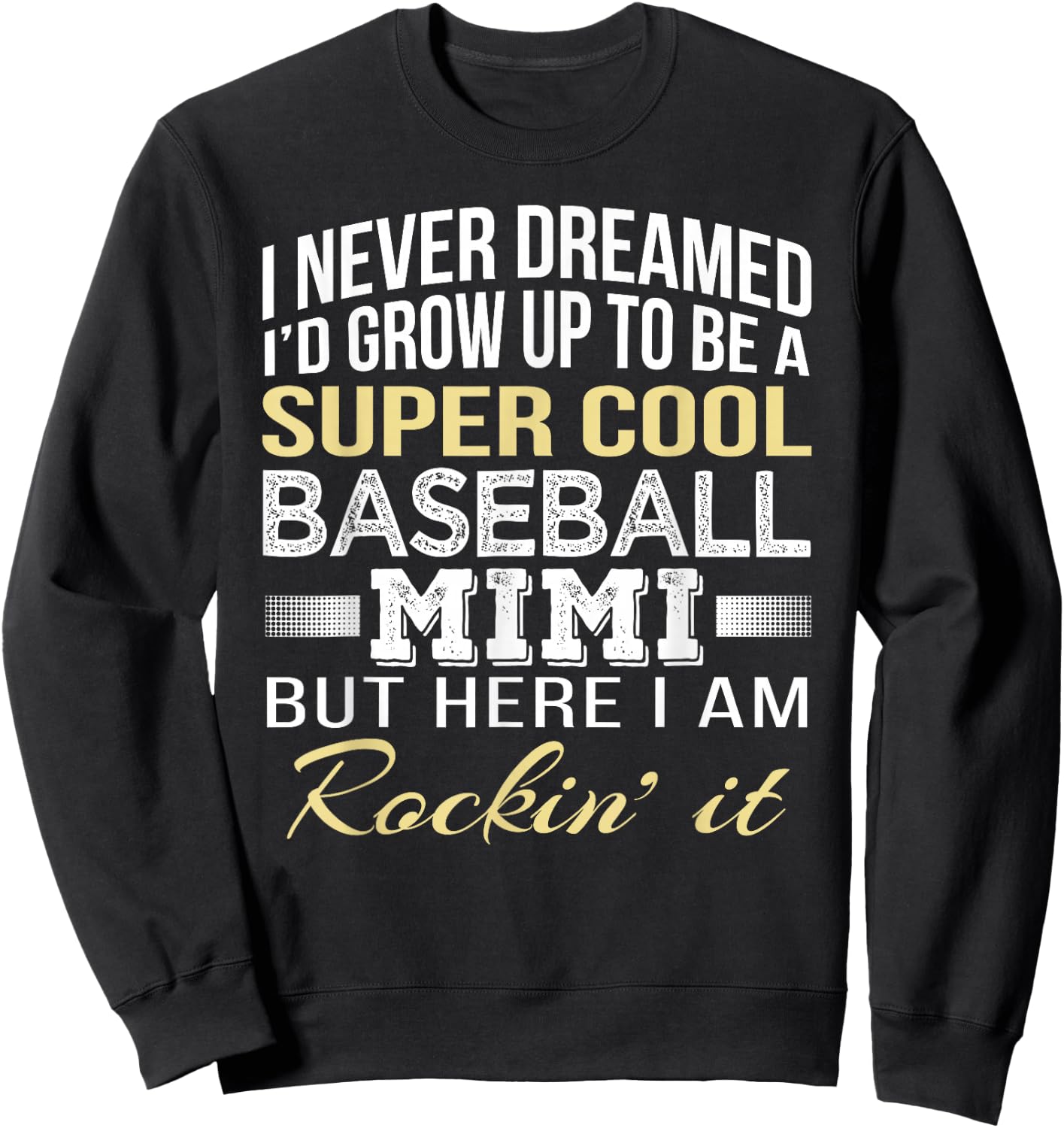 Baseball Mimi T Shirt Gift Sweatshirt - Sweatshirt | Black