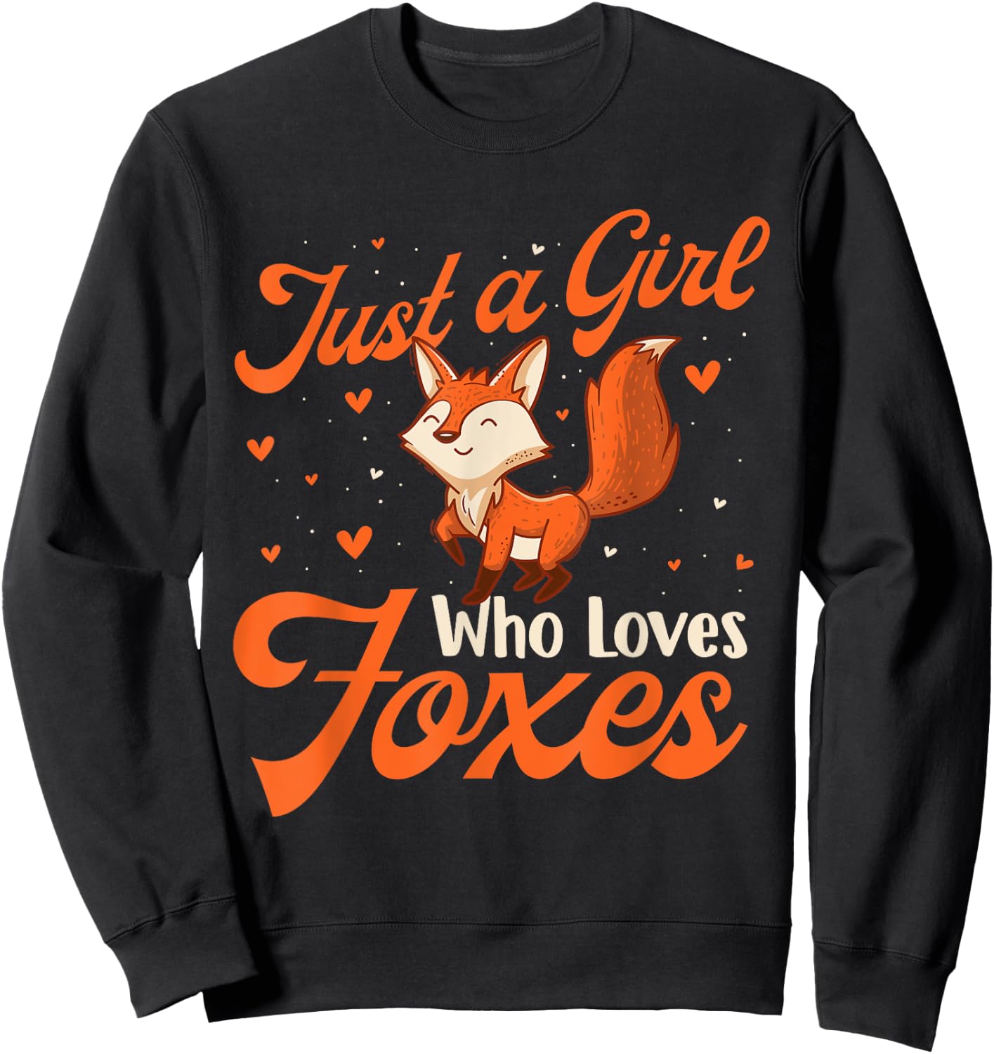 Just A Girl Who Loves Foxes - Fox Lover Zookeeper Sweatshirt - Sweatshirt | Black