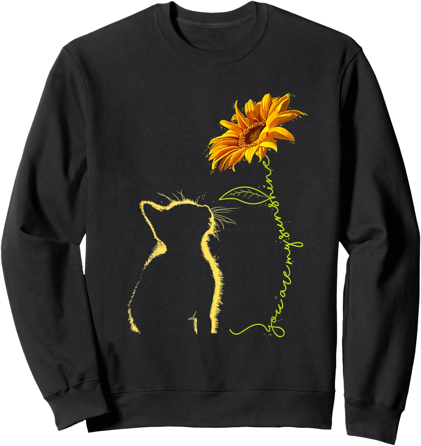 Cat You are My Sunshine Cats Gifts Sweatshirt - Sweatshirt | Black