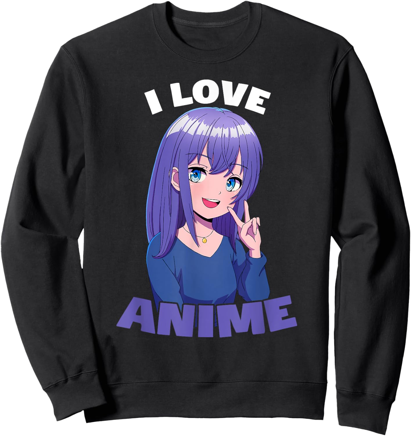 I Love Anime Girl Sweatshirt - Sweatshirt | Black