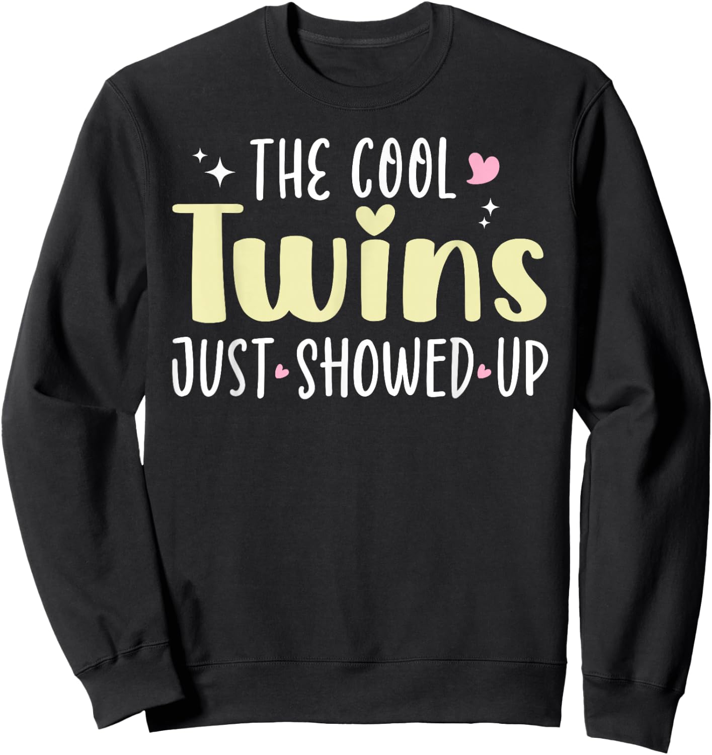 Cool Twins Just Showed Up Twin Day Matching Spirit Week Sweatshirt - Sweatshirt | Black
