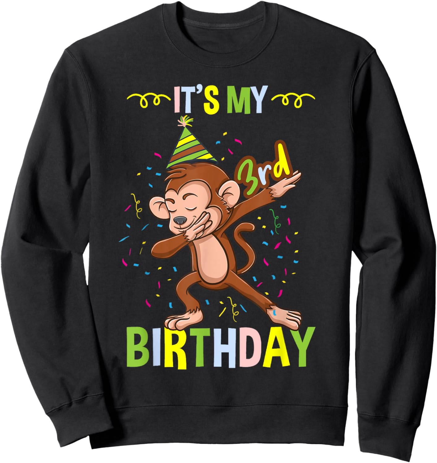 Its My 3rd Birthday Monkey Sweatshirt - Sweatshirt | Black