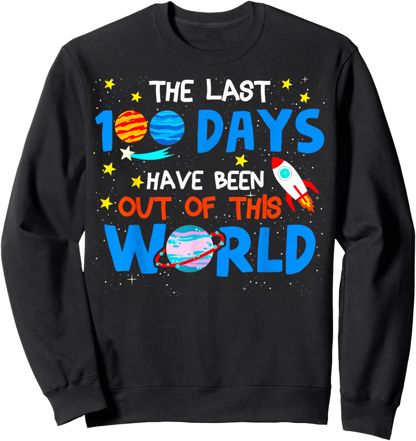 100 Days Of School Boys Outer Space Astronaut Planets Rocket Sweatshirt - Sweatshirt | Black