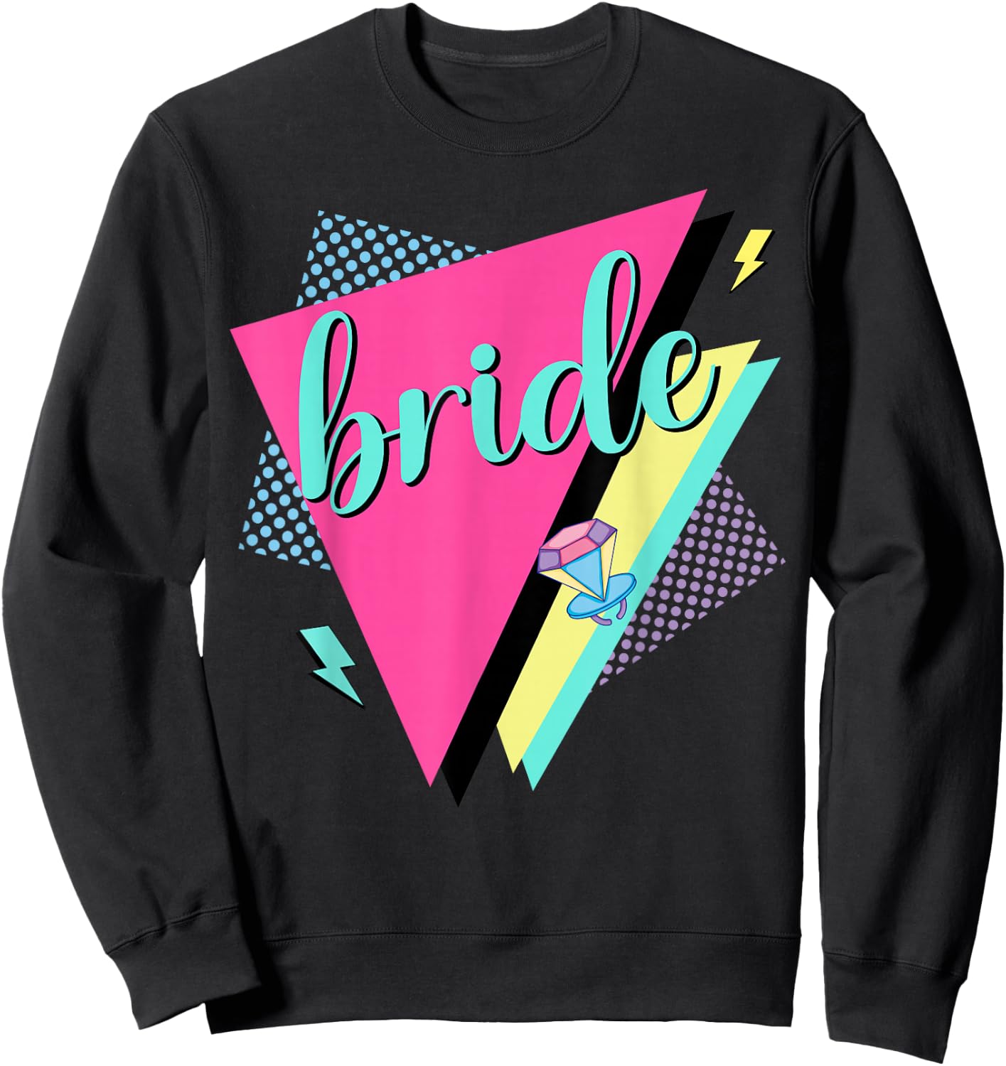 90s Bride Bridesmaid Retro 90s Bachelorette Party Sweatshirt - Sweatshirt | Black