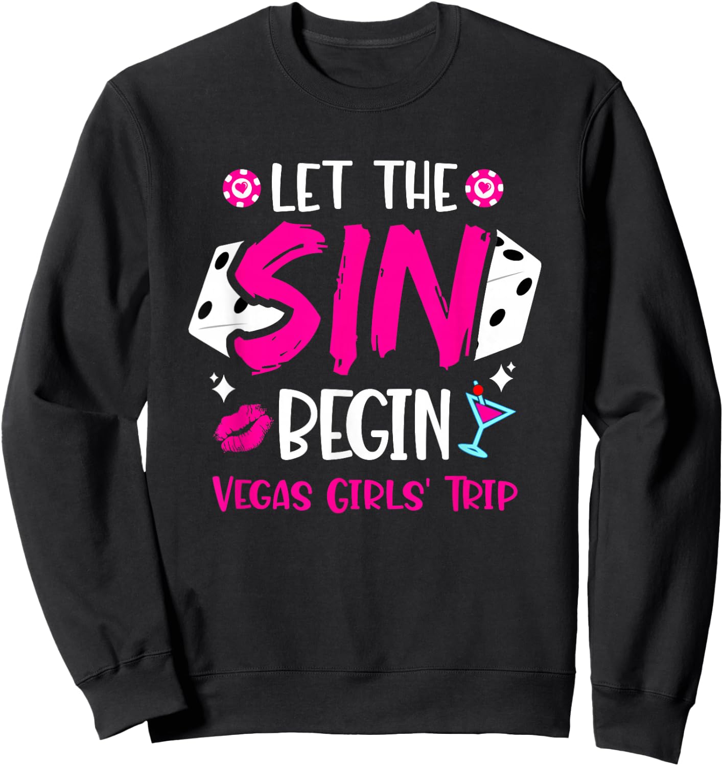 Girls Trip Vegas - Las Vegas Vacation - Vegas Girls Trip Sweatshirt - Sweatshirt | Black